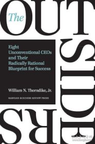 The Outsiders：Eight Unconventional CEOs and Their Radically Rational Blueprint for Success