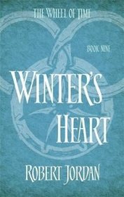 Winter's Heart : Book 9 of the Wheel of Time时光之轮9·寒冬之心，罗伯特·乔丹作品，英文原版