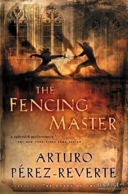 The Fencing Master击剑大师，阿图罗?佩雷斯-雷维特作品，英文原版