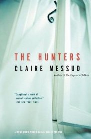 The Hunters猎人们，克莱瑞·梅萨德作品，英文原版