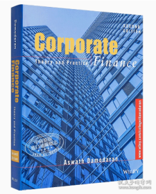 Corporate Finance Theory and Practice 英文原版 企业财务 理论与实践 第二版