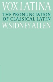 预订 Vox Latina : A Guide to the Pronunciation of Classical Latin