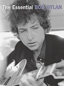 The Essential Bob Dylan 鲍勃·迪伦精选集，英文原版