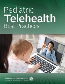 预订 Pediatric Telehealth Best Practices 儿科远程医疗，英文原版