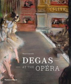 Degas at the Opera，埃德加·德加在剧院，英文原版