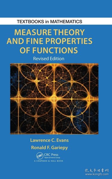 Measure Theory and Fine Properties of Functions  Revised Edition，测度论，英文原版
