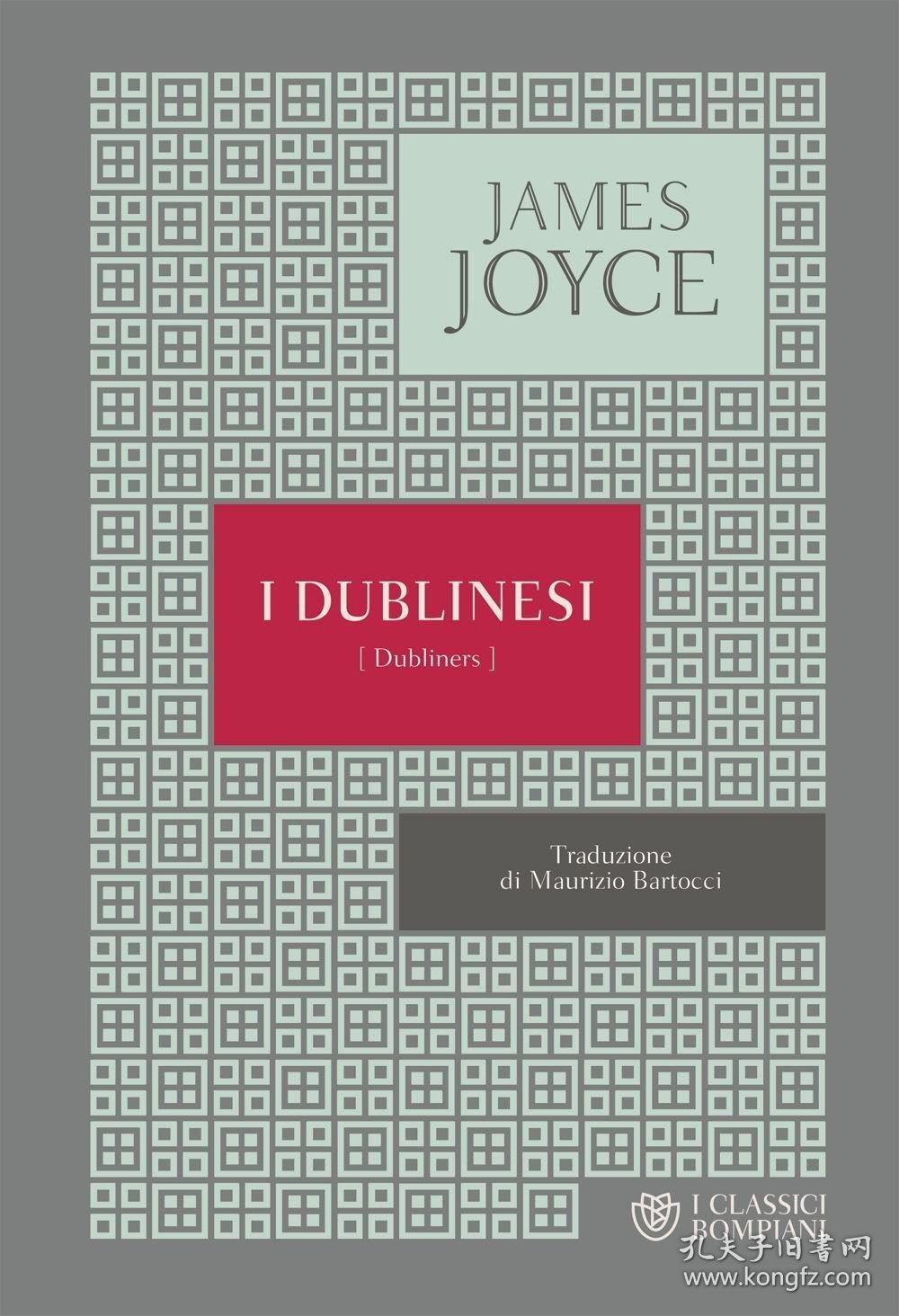 预订 I Dublinesi 都柏林人，詹姆斯·乔伊斯作品，意大利语原版