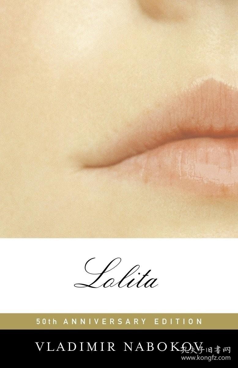 Lolita (Vintage International) 洛丽塔，50周年纪念版，弗拉基米尔?纳博科夫作品，英文原版