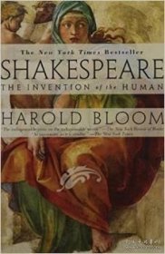 Shakespeare：The Invention of the Human