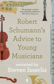 预订 Robert Schumann's Advice to Young Musicians，英文原版