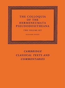 预订 The Colloquia of the Hermeneumata Pseudodositheana 2 Volume Set