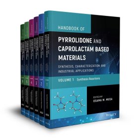 预订 Handbook of Pyrrolidone and Caprolactam Based Materials: Synthesis  Characterization and Industrial Applications  6 Volume Set吡咯烷酮与己内酰胺材料手册，6卷套，英文原版
