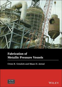 Fabrication of Metallic Pressure Vessels，金属压力容器制造，英文原版