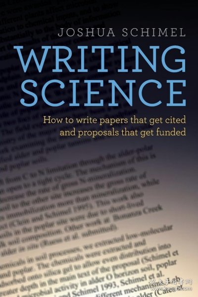Writing Science：How to Write Papers That Get Cited and Proposals That Get Funded