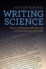 Writing Science：How to Write Papers That Get Cited and Proposals That Get Funded