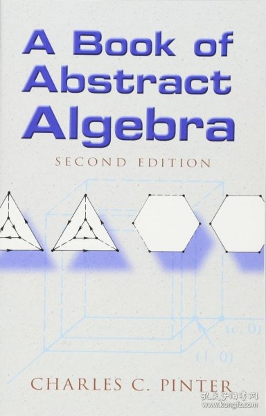 A Book of Abstract Algebra（second edition）：Second Edition