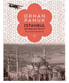 Istanbul: Memories and the City 伊斯坦布尔解读 英文原版
