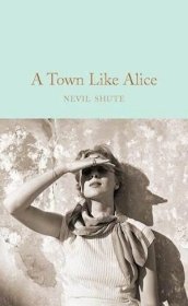 A Town Like Alice像爱丽丝的小镇，内维尔?舒特作品，英文原版
