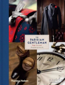 The Parisian Gentleman 巴黎绅士 定制西装手工皮鞋型录 巴黎时尚男士服装书