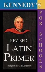 预订 Kennedy's Revised Latin Primer 拉丁语，第8版