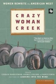 Crazy Woman Creek：Women Rewrite the American West重新书写美国西部的女性，英文原版