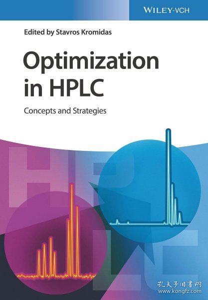 预订 Optimization in HPLC: Concepts and Strategies高效液相色谱法优化，英文原版