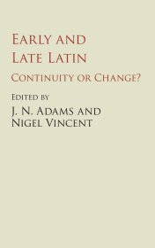 预订 Early and Late Latin : Continuity or Change?