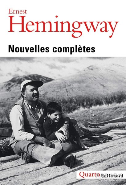 Nouvelles complètes，海明威作品，法语原版
