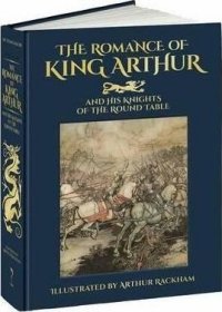 预订 The Romance of King Arthur and His Knights of the Round Table，英文原版