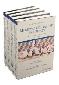 预订 The Encyclopedia of Medieval Literature in Britain  4 Volume Set 英国中世纪文学百科，四卷套，英文原版