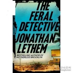 The Feral Detective 英文原版 野生的侦探