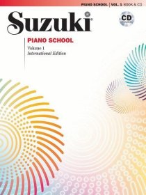 Suzuki Method Core Materials: Suzuki Piano School  Vol 1: Book & CD铃木钢琴学校，卷一(附CD)，英文原版