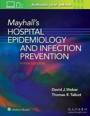 预订 Mayhall's Hospital Epidemiology and Infection Prevention医院流行病学与传染病预防，第5版，英文原版