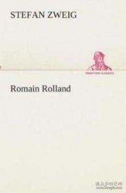 Romain Rolland Stefan Zweig茨威格 罗曼 罗兰传 豆瓣推荐 德文原版