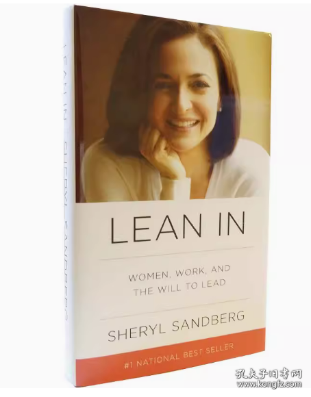 Lean In：Women, Work, and the Will to Lead