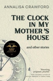 The Clock in My Mother's House and other stories，英文原版