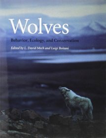 Wolves:Behavior,Ecology,andConservation