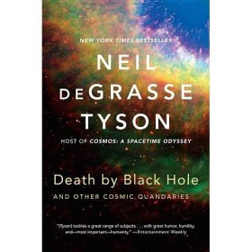 Death by Black Hole: And Other Cosmic Quandaries给好奇者的暗黑物理学，英文原版