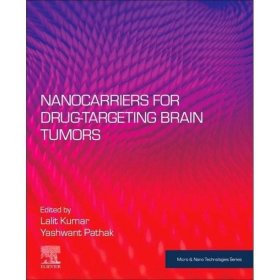 预订 Nanocarriers for Drug-Targeting Brain Tumors，英文原版