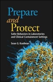 预订 Prepare and Protect : Safer Behaviors in Laboratories and Clinical Containment Settings，英文原版