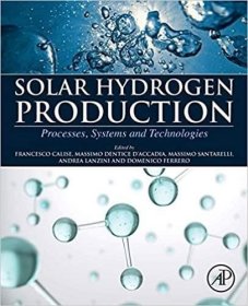 预订 Solar Hydrogen Production: Processes  Systems and Technologies，英文原版