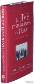 The Five Dysfunctions of a 团队发展的五大障碍:领导神话 英文原版