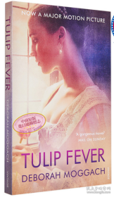 狂野郁金香 电影版 英文原版 Tulip Fever Paperback