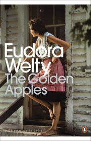 预订 The Golden Apples (Penguin Modern Classics) 金苹果，尤多拉?韦尔蒂作品，英文原版