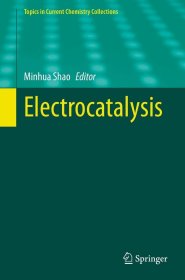 预订 Electrocatalysis，英文原版