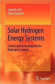 预订 Solar Hydrogen Energy Systems: Science and Technology for the Hydrogen Economy，英文原版