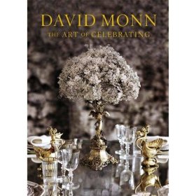 David Monn : The Art of Celebrating大卫·穆恩：庆祝的艺术，英文原版