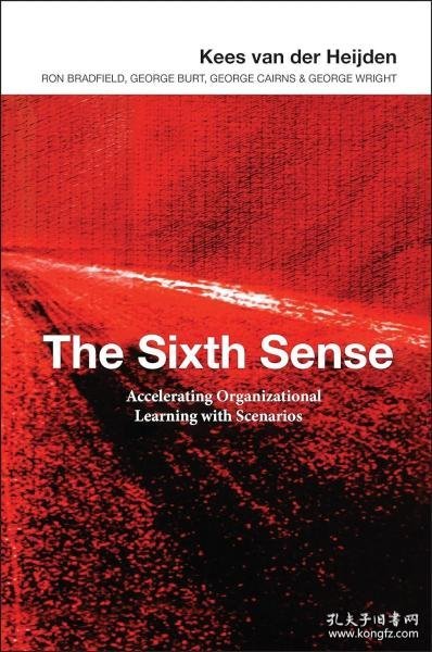 第六感：强化组织学习的情景训练法 THE SIXTH SENSE - ACCELERATING ORGANISATIONAL     LEARNING WITH SCENARIOS
