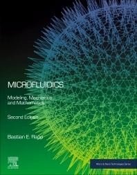 Microfluidics: Modeling  Mechanics and Mathematics，第2版，英文原版