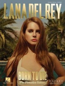 Lana del Rey Born to Die The Paradise Edition英文原版  拉娜德雷 向死而生 天堂版 打雷姐